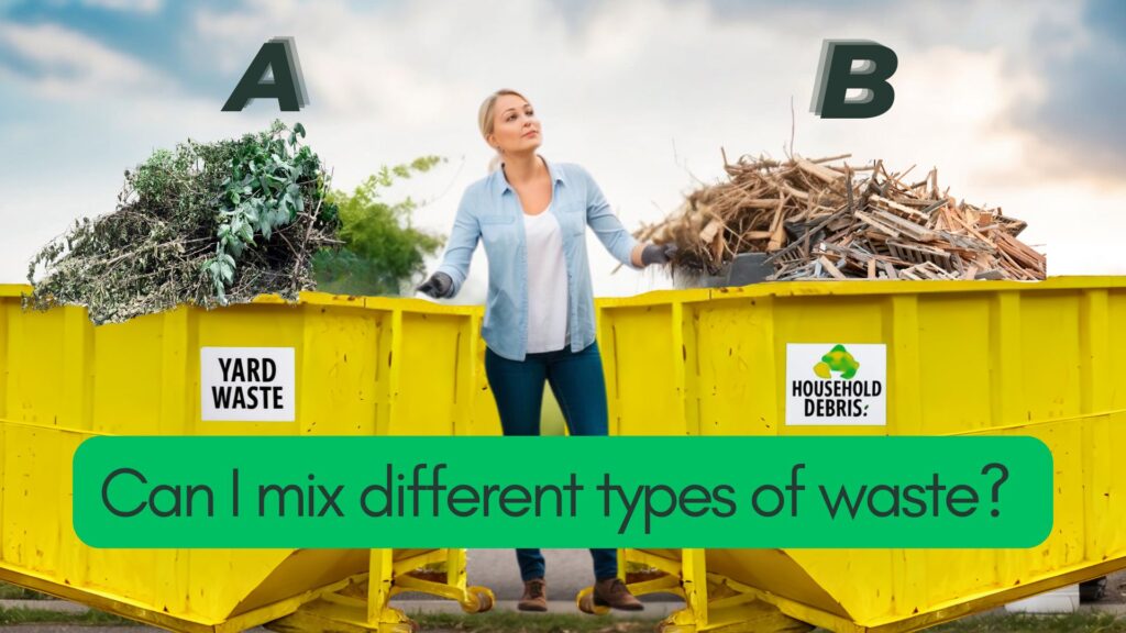can I mix different types of waste in a dumpster
