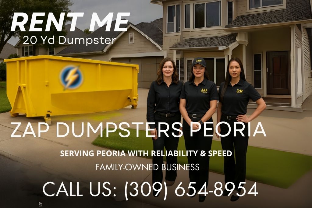 zap dumpsters Peoria contact image - call (309) 650 8954